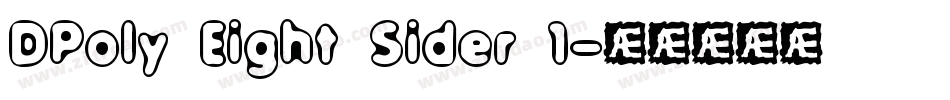 DPoly Eight Sider 1字体转换